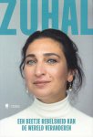 Zuhal - Een beetje rebelsheid kan de wereld veranderen
