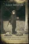 Ileen Montijn - Hoog geboren
