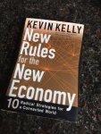 Kevin Kelly - New Rules for the New Economy