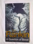 Rankin, Ian - A Question of Blood