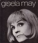 Kranz, Dieter - Gisela May. Schauspielerin und Diseuse. Bildbiographie