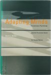David J. Buller - Adapting Minds Evolutionary Psychology and the Persistent Quest for Human Nature