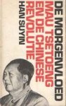 Han (Su-Yin), H.J. Diekerhof - De morgenvloed Mau Tsetoeng en de Chinese Revolutie