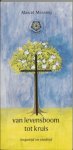 Marcel Messing - Van levensboom tot kruis