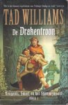 Williams, Tad - Boeken van Heugenis, Smart en het Sterrenzwaard 1: De Drakentroon (13e druk)