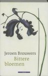 J. Brouwers - Bittere bloemen