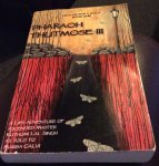 Calvi, Marisa - Pharaoh Thutmose III