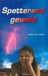 Japke de Kraker - Spetterend geweld