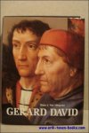 MIEGROET,  HANS J. VAN, - GERARD DAVID, een gedocumenteerde biografie.
