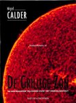Calder, Nigel - De Grillige Zon