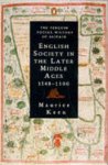  - English Society in the Later Middle Ages, 1348-1500