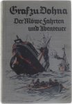 Dohna und Nikolaus Schlodien - Der Möwe: Fahrten und Abenteuer