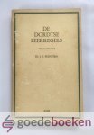 Feenstra, Ds. J.G. - De Dordtsche Leerregelen --- Uitleg van de Dordtse Leerregels
