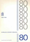 N.N. - 1899 -1979. Tachtig jaren statistiek in tijdreeksen.
