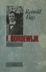 Reinold Vugs - F. Bordewijk een biografie