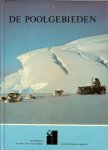 Herbert, Wally - De poolgebieden. De wereld waarin wij leven-serie.