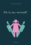 Lisa Williamson 128546 - Wie is nou normaal?