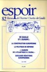 - Espoir Revue de l'Institut Charles de Gaulle n° 82 - Espoir Revue de l'Institut Charles de Gaulle n° 82