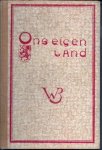 Ozinga, Dr. M.D. ( redactie ) Bandontwerp J. van den Bosch - ONS EIGEN LAND in zijn rijke verscheidenheid. Bevatende 44 Studies met 242 Afbeeldingen over Karakter. Leven en Bedrijf onzer elf Provincies