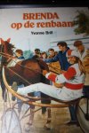 Brill,  Yvonne - Brenda op de renbaan