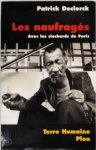 Patrick Declerck ,  Jean Malaurie 43291 - Les naufragés