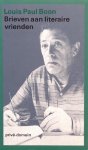 Louis Paul Boon - Brieven Aan Literaire Vrienden