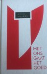 Arno Geiger - Arno Geiger, Met ons gaat het goed - reeks: Europese Literatuurcollectie (speciale editie Trouw, 2011) - hardcover