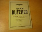 Butcher; Vernon - Three Postludes; Organ (founded on Hymn Tunes)
