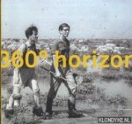 Stellingwerf, Wytze en anderen - 360 graden horizon. Cultuur historisch jaarboek voor Flevoland