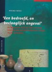 WERZ, BRUNO. - Een bedroefd, en beclaaglijck ongeval'. De wrakken van de VOC-schepen Oosterland en Waddinxveen (1697) in de Tafelbaai