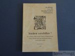 Meekers, Greetje / Academie voor de Streekgebonden Gastronomie. - Smaken verschillen? De culinaire cultuur van het Nabije en Midden-Oosten en haar invloed op de Zuid-Nederlandse keuken tussen 1400 en 1600.