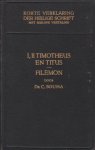 Bouma, Dr. C. - Korte Verklaring der Heilige Schrift. I, II Timotheus, Titus, Filémon