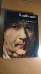 Haak, B. - Rembrandt. Zijn leven, zijn werk, zijn tijd