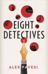 Alex Pavesi 208935 - Eight Detectives