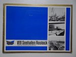 Rentner, Heinz. - VEB Seehafen Rostock Deutsche Demokratische Republik.