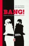 Ivan De Vadder - Bang! Eigenzinnig jaaroverzicht 2016