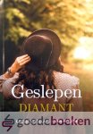 Vogelaar-van Mourik, Geesje - Geslepen diamant *nieuw* - laatste exemplaar! --- Omnibus. Geslepen diamant bevat Johannes en Zuiver als kristal. Beide delen zijn volledig herzien.