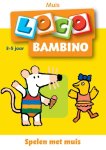 Schrijver - Loco Bambino - Boekje - Spelen met Muis - 3-5 Jaar