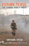 Gwynne Dyer 51700 - Future Tense