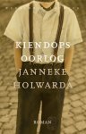 Janneke Holwarda - Kiendops oorlog