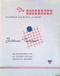 Boerée, H. - e.a. (redactie) - De Roodbroek - Maandblad van de H.F.C. "Haarlem": Jubileum-Nummer ter gelegenheid van het 60 jarig bestaan van de H.F.C. "Haarlem"