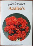Raalte, Dieneke van - Plezier met Azalea`s