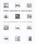 Virginia Heckert 119480 - Judy Fiskin – Some Aesthetic Decisions