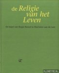 Simons, Ludo - De religie van het leven. De kapel van Roger Raveel te Machelen aan de Leie