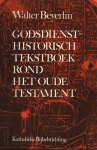 Beyerlin - Godsdiensthistorisch tekstboek rond het Oude Testament