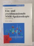 Friebolin, Horst: - Ein- und zweidimensionale NMR-Spektroskopie - eine Einführung :