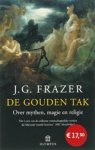 J.g. Frazer - De gouden tak - over mythen, magie en religie