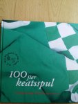 Wijnsma, Eddy - 100 jier keatsspul Keatsferiening Wez-Wiz 1907 - 2007