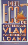 U. Eco - De mysterieuze vlam van koningin Loana
