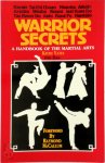 Keith D. Yates - Warrior Secrets A Handbook of the Martial Arts